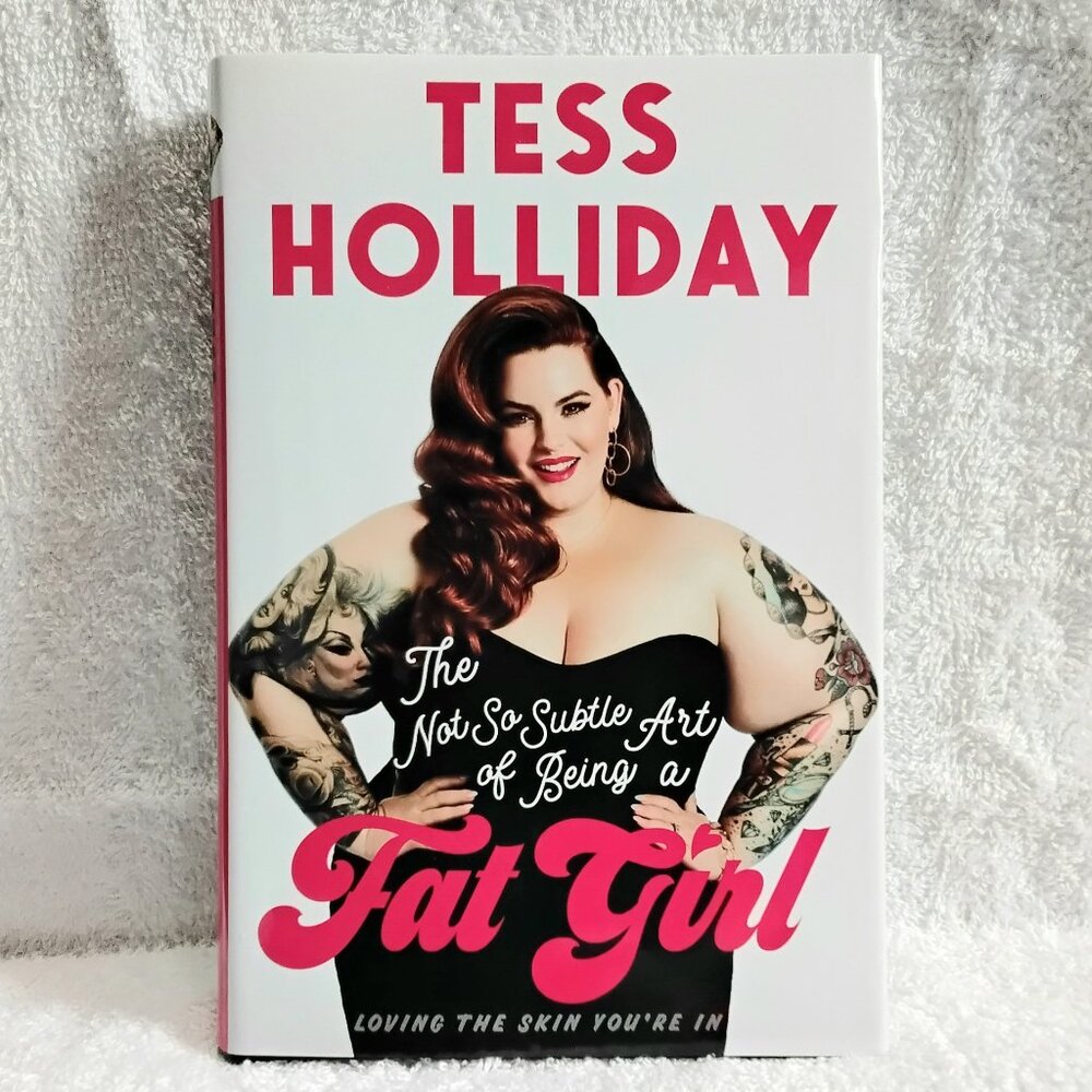3/$25 2017 Tess Holiday: The Not so Subtle.. 1st Ed. HC ISBN 978-1-68188-323-6!!
